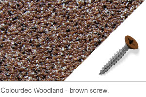 Colourdec Woodland - brown screw.